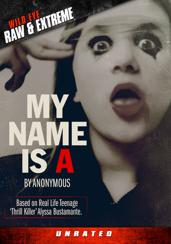 MY NAME IS A BY ANONYMOUS