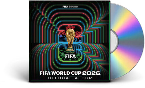 Fifa World Cup 2026: The Kick-off 1 (Original Soundtrack)
