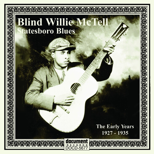 Statesboro Blues: The Early Years (1927-1935)