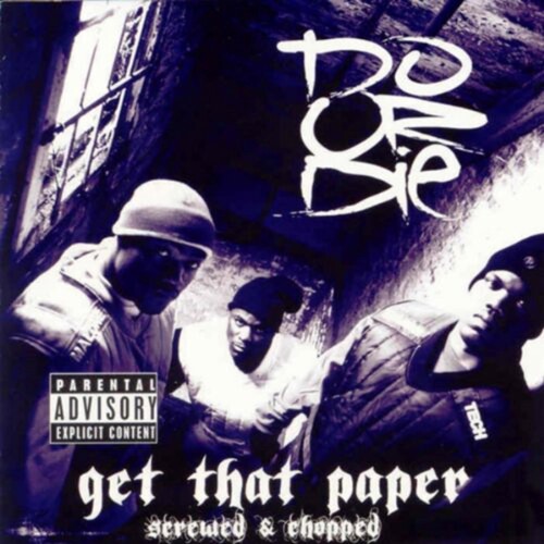 Get That Paper [Explicit Content]