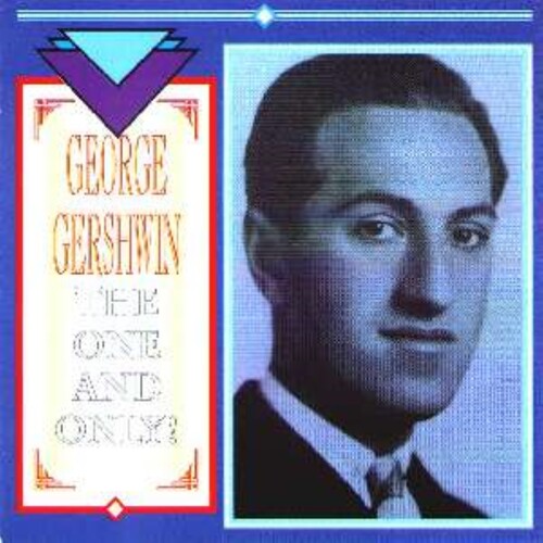 George Gershwin - One & Only (Uk)