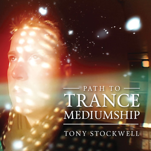 Path To Trance Mediumship