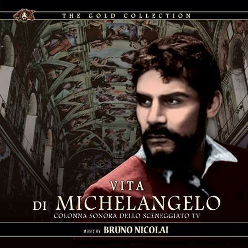 Bruno Nicolai - Vita Di Michelangelo (Original Television Series Soundtrack)