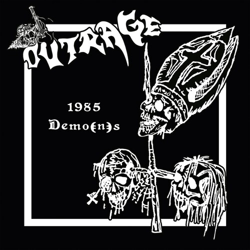 Outrage - Demo(n)s 1985