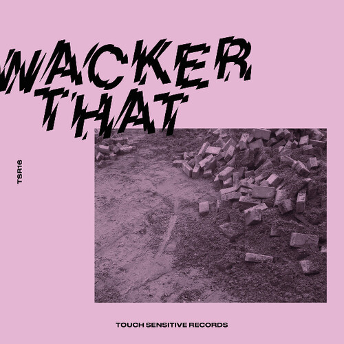 Wacker That (Various Artists)