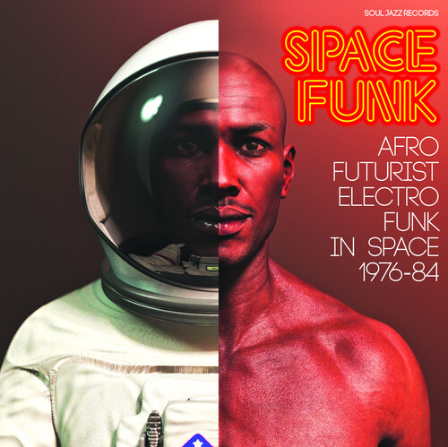 Space Funk - Afro Futurist Electro Funk In Space 1976-84