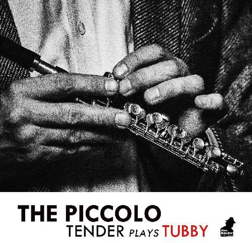 Tenderlonious - Piccolo: Tender Plays Tubby