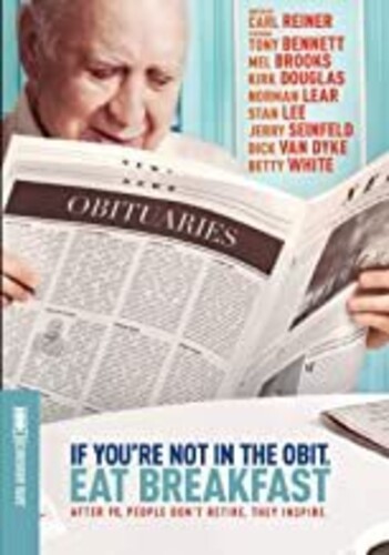 If You're Not In The Obit, Eat Breakfast