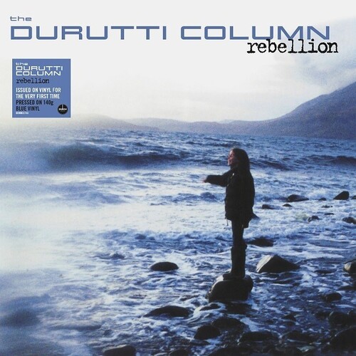 Durutti Column - Rebellion [140-Gram Blue Colored Vinyl]
