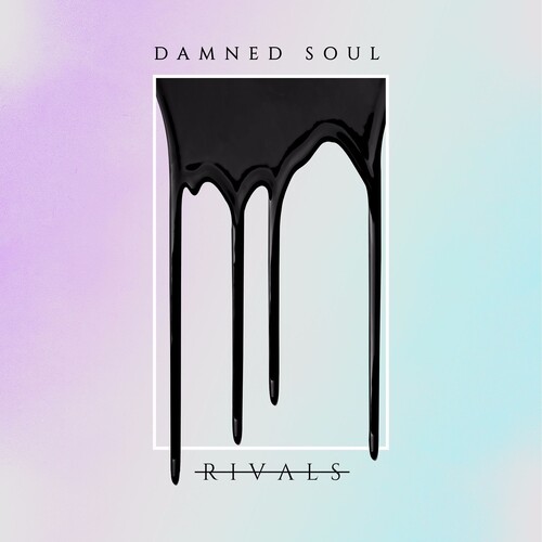 Rivals - Damned Soul vinyl record cover