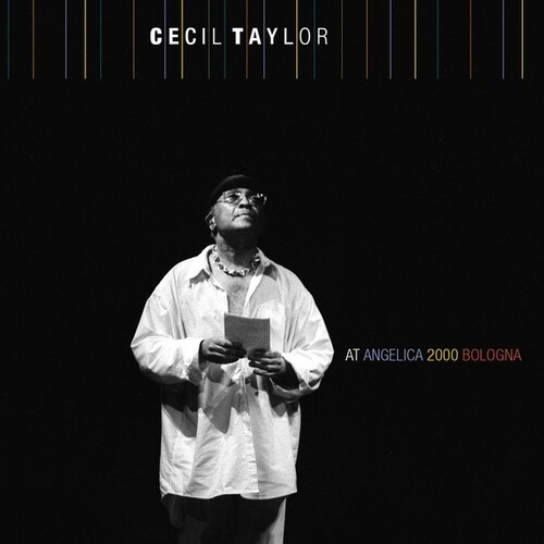 Cecil Taylor - At Angelica 2000 Bologna