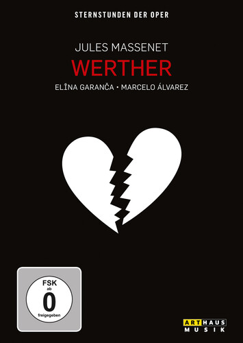 Werther: Sternstunden Der Oper