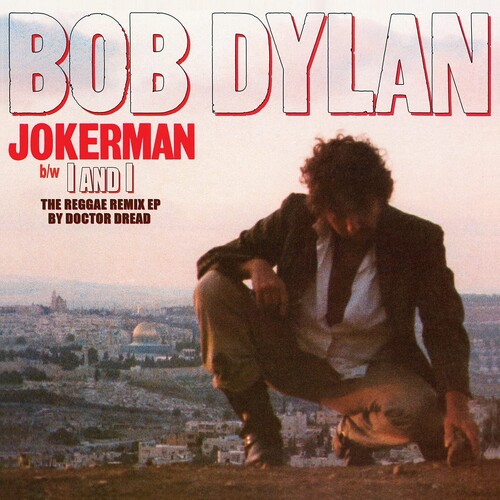 Jokerman /  I Am I Remixes