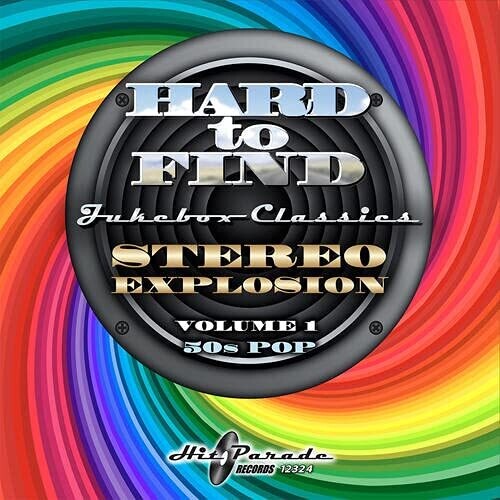 Hard To Find Jukebox Classics: Stereo Explosion Vol. 1 50s pop (Various Artists)