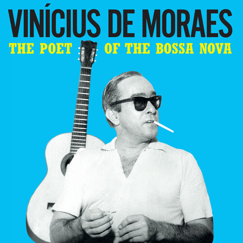 Vinicius De Moraes - Poet Of The Bossa Nova - 180-Gram Yellow Colored Vinyl
