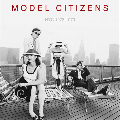 Model Citizens - Nyc 1978-1979 [Colored Vinyl] (Red)