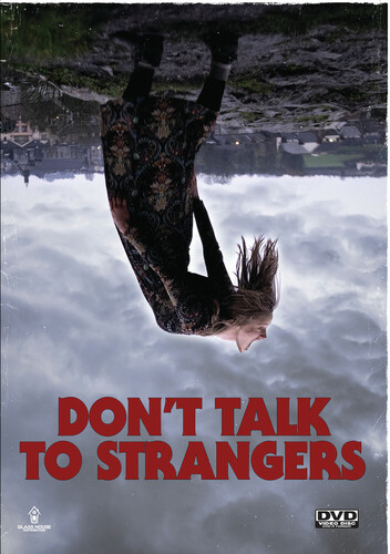Don't Talk To Strangers