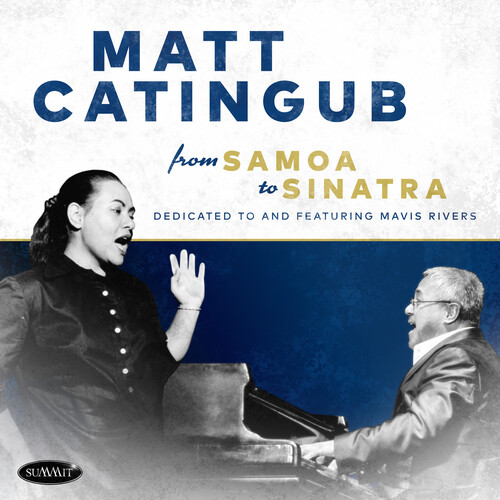 Mat Catingub - From Samoa To Sinatra - Dedicated To And Featuring