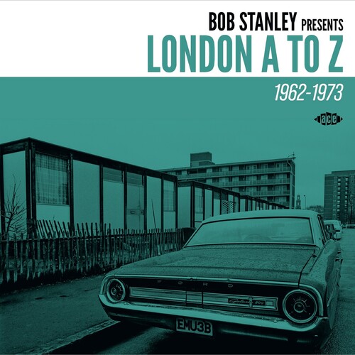Bob Stanley Presents London A To Z 1962-1973 /  Various [Import]