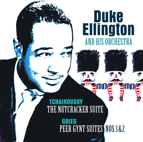 Ellington, Duke & His Orchestra - Tchaikovsky: Nutcracker Suite / Grieg: Peer Gynt - Ltd 180gm Transparent Red Vinyl