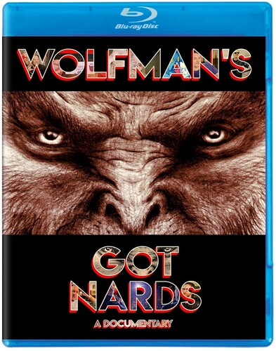 Wolfman's Got Nards