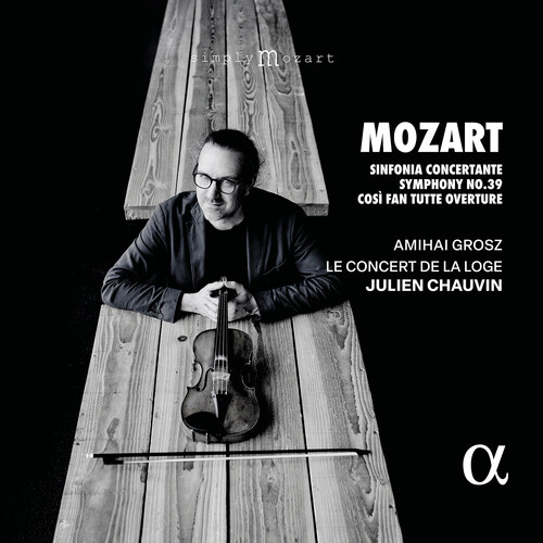 Mozart: Sinfonia Concertante, Symphony No. 39 & Cosi Fan Tutte Overture