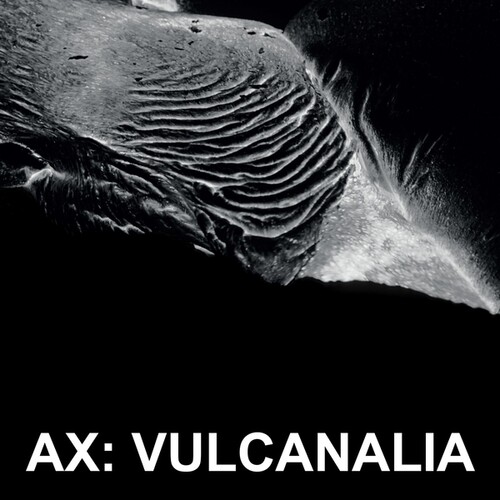 Vulcanalia|Ax