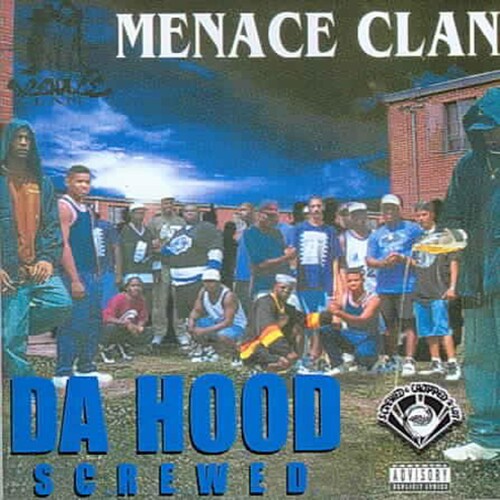 Menance Clan - Da Hood vinyl record cover