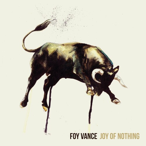 Foy Vance - Joy Of Nothing [Vinyl]