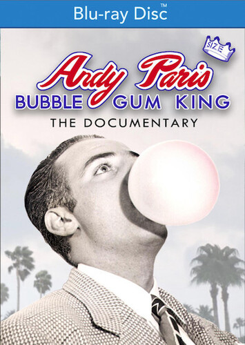 Andy Paris: Bubblegum King