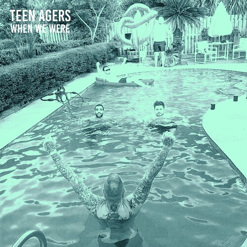 Teen Agers - When We Were vinyl record cover
