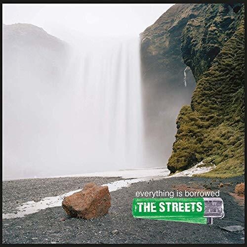 The Streets - Everything Is Borrowed [Import LP]