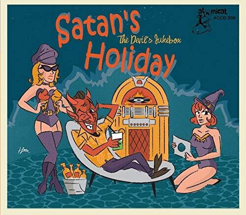 Satan's Holiday: The Devil's Jukebox