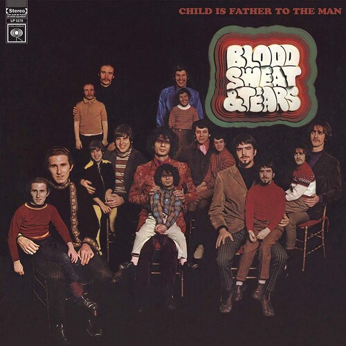 Blood, Sweat & Tears - Child Is Father To The Man [Colored Vinyl] (Red)