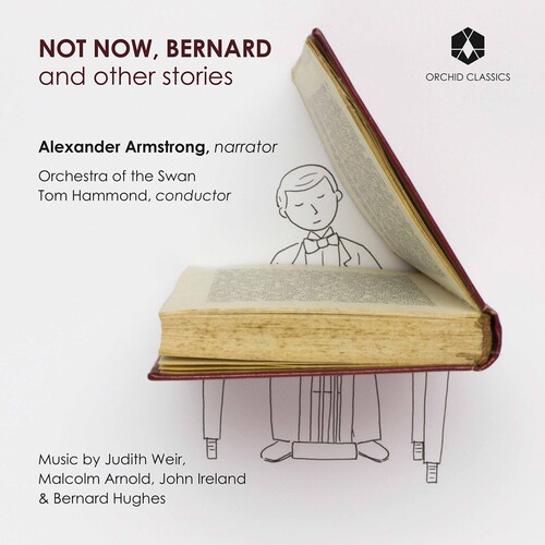 Not Now Bernard & Stories