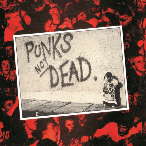 Punks Not Dead|The Exploited