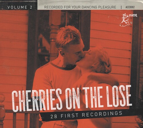 Cherries On The Lose 2: 28 First Recordings (Various Artists)