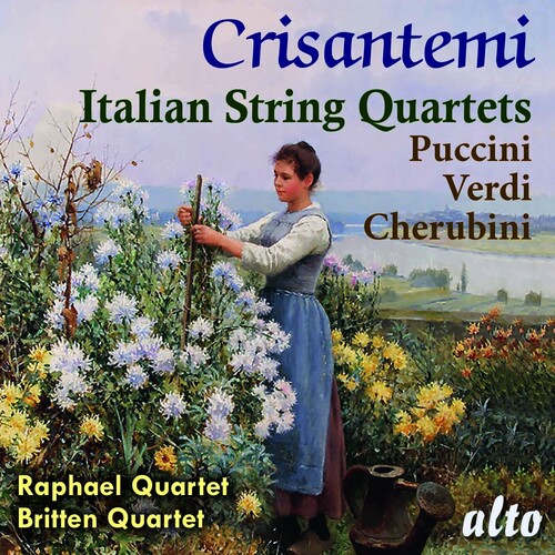 Crisantemi: Italian String Quaretes: Puccini: Cherubini: Verdi