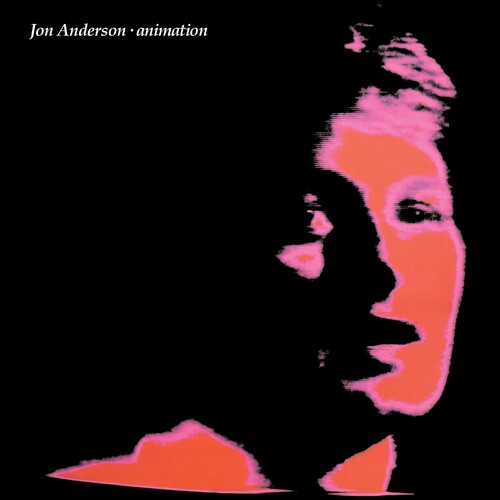Jon Anderson - Animation (Exp) [Remastered] (Uk)