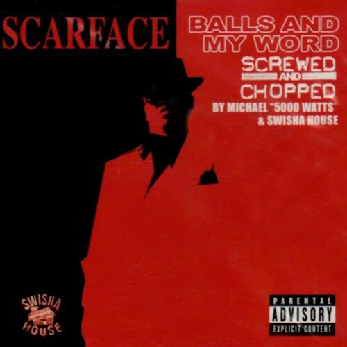 Balls & My Word: Screwed & Chopped [Explicit Content]