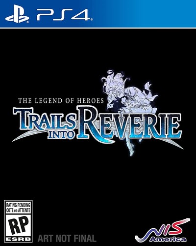 Ps4 Legend of Heroes: Trails Into Reverie - Ps4 Legend Of Heroes: Trails Into Reverie