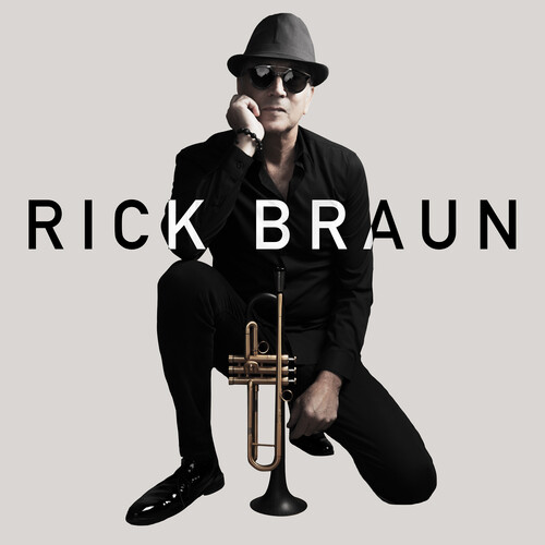 Rick Braun - Rick Braun [Digipak]