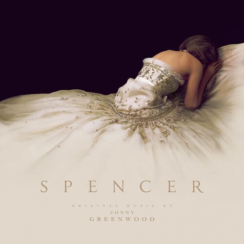 Jonny Greenwood - Spencer Soundtrack