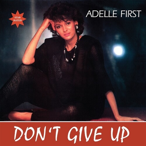 Adelle First - Don't Give Up (Uk)