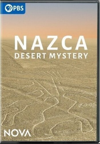 NOVA: Nazca Desert Mystery