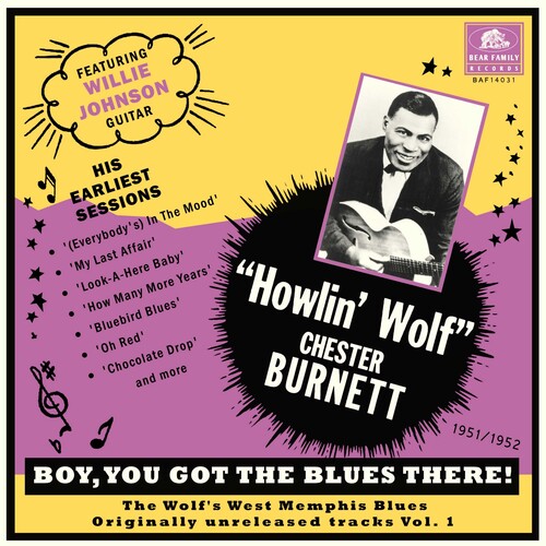 Boy You Got The Blues There! Vol. 1: The Wolf's West Memphis Blues