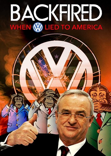 Backfired: When Volkswagen Lied to America