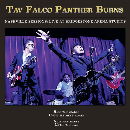 Tav Falco Panther Burns - Nashville Sessions: Live At Bridgestone Arena
