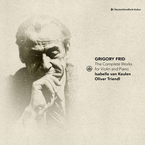 Frid / Triendl / Keulen - Complete Works For Violin & Piano