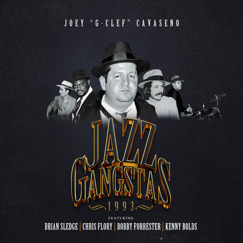 Joey Cavaseno - Jazz Gangstas 1993